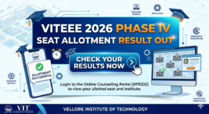 VITEEE 2026 Phase IV Seat Allotment Result Out