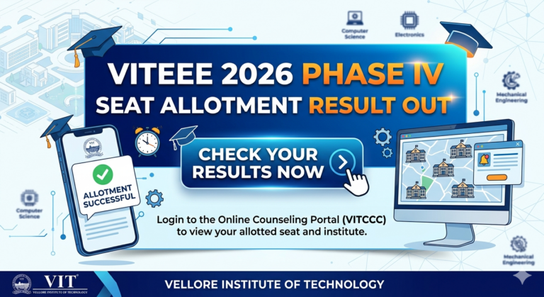 VITEEE 2026 Phase IV Seat Allotment Result Out
