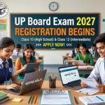 UP Board Exam 2027 Class 10 and 12 Registration Begins; Check Important Dates and Fee Details Here