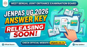 JENPAS UG 2026 Answer Key Releases Soon: Download PDF at wbjeeb.nic.in