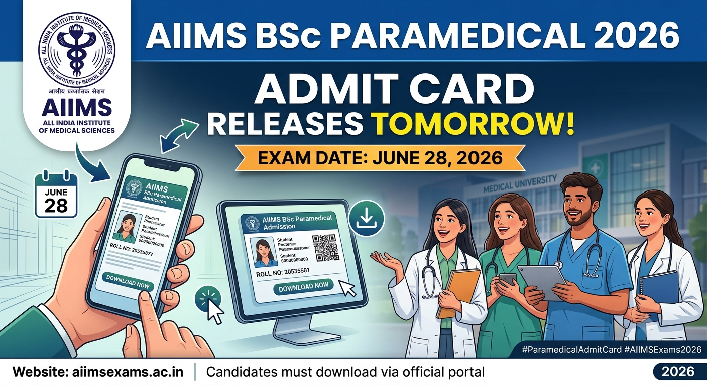 AIIMS BSc Paramedical 2026 Admit Card Releases Tomorrow