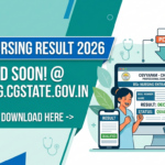 CG BSc Nursing Result 2026 Soon at vyapamcg.cgstate.gov.in; Know How to Download