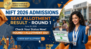 NIFT 2026 Seat Allotment Round 1 Result Out at nift.admissions.nic.in; Candidates Can Download Allotment Letter Now