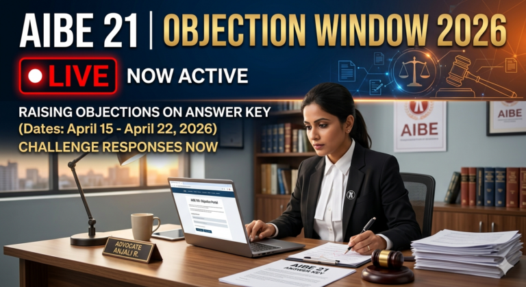 AIBE 21 Objection Window 2026 LIVE