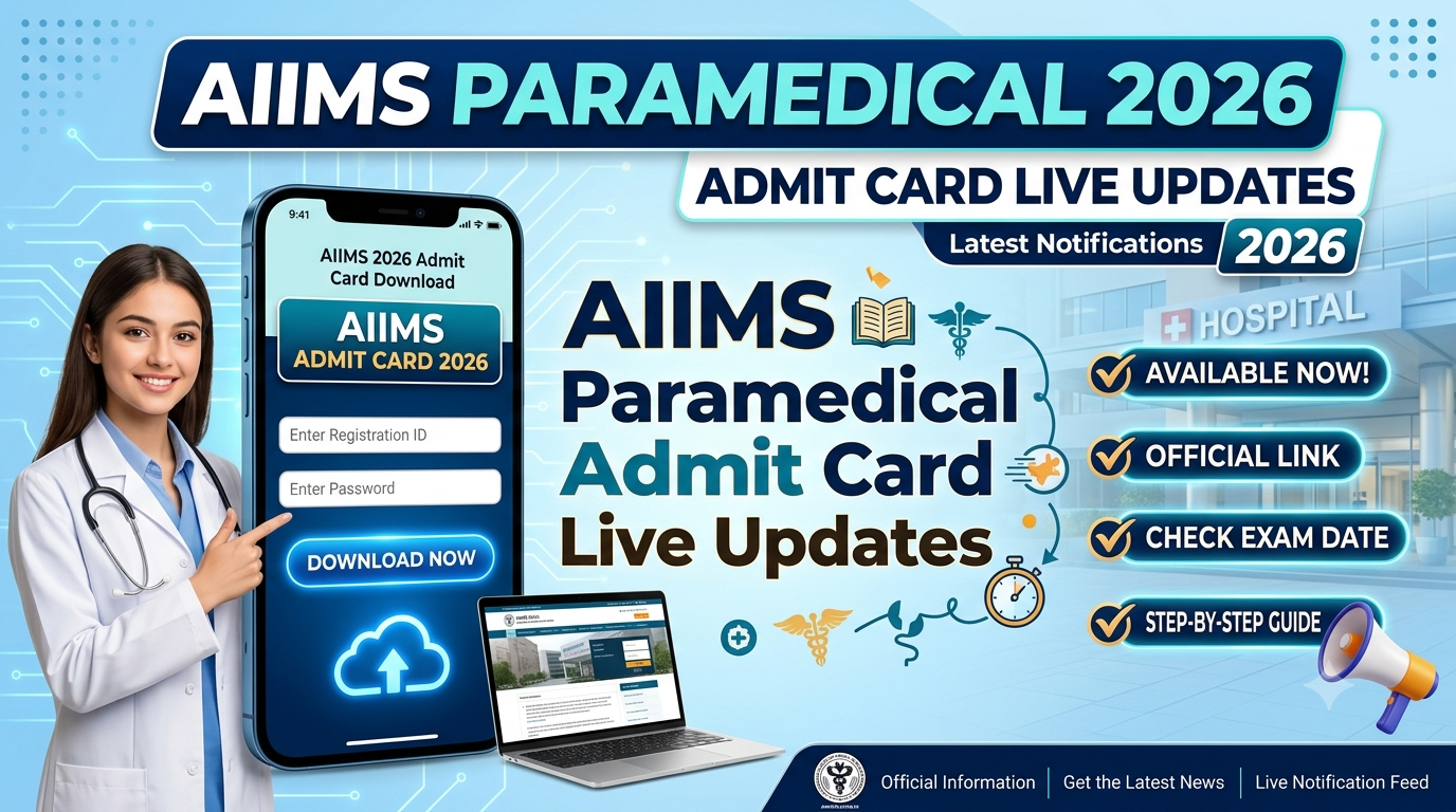 AIIMS Paramedical 2026 Admit Card