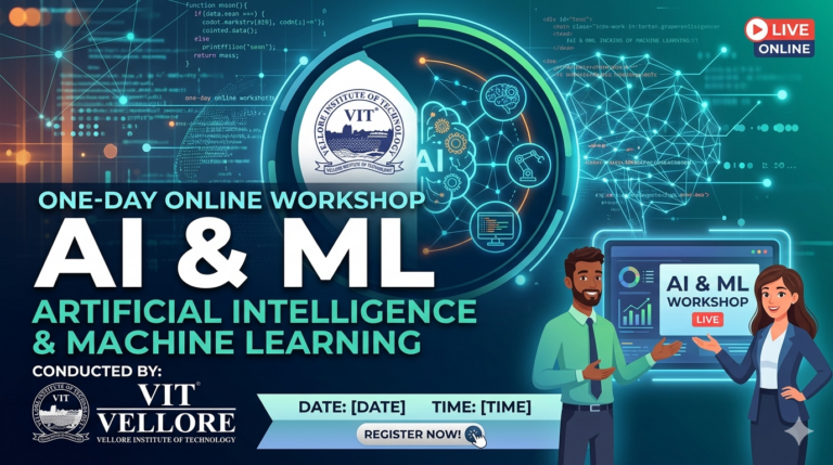 VIT Vellore to Conduct One-Day Online Workshop on AI & ML