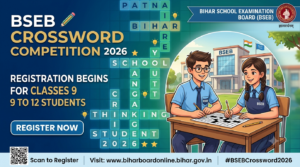 BSEB Crossword Competition 2026: Registration Begins for Classes 9 to 12 Students