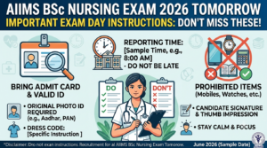 AIIMS BSc Nursing Exam 2026 Tomorrow: Check Exam Day Instructions Here