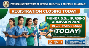 PGIMER BSc Nursing Registration 2026 Ends Today; Apply for Post Basic, 4-Year Nursing at pgimer.edu.in