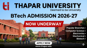 Thapar University BTech Admission 2026-27 Underway