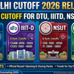 JAC Delhi Round 1 Cutoff 2026 Released for DTU, IIITD, NSUT and DSEU; Candidates Check Opening and Closing Ranks