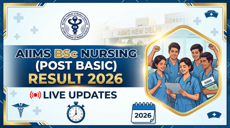 AIIMS BSc Nursing (Post Basic) Result 2026 Live Updates