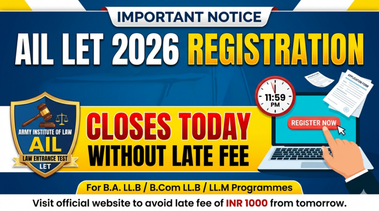 AIL LET 2026 Registration Closes Today Without Late Fee