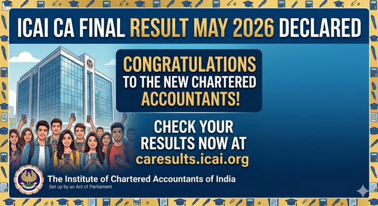 ICAI CA Final Result May 2026 Declared