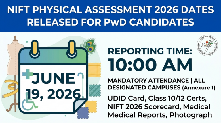 NIFT Physical Assessment 2026 Dates Released for PwD Candidates
