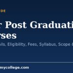 After Post Graduation Courses: Course Details, Eligibility, Fees, Syllabus, Scope & Salary (2026)