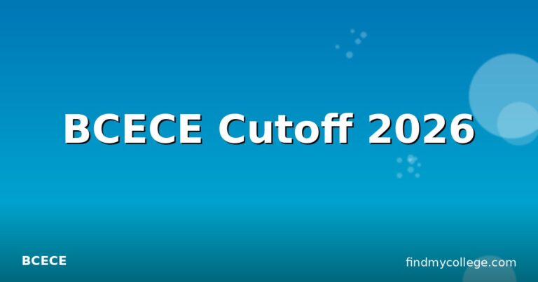BCECE Cutoff 2026