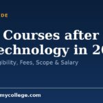 Best Courses after B.Sc Biotechnology in 2026: Full List, Eligibility, Fees, Scope & Salary