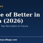 Scope of Better in India (2026): Jobs, Salary, Top Recruiters & Future