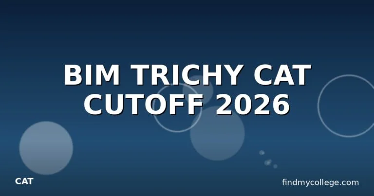 BIM TRICHY CAT CUTOFF 2026