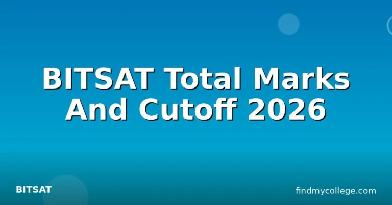 BITSAT Total Marks And Cutoff 2026