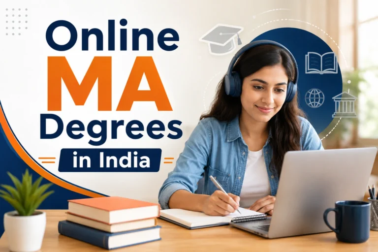 Online MA Degrees in India