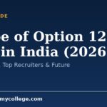 Scope of Option 12 Arts in India (2026): Jobs, Salary, Top Recruiters & Future