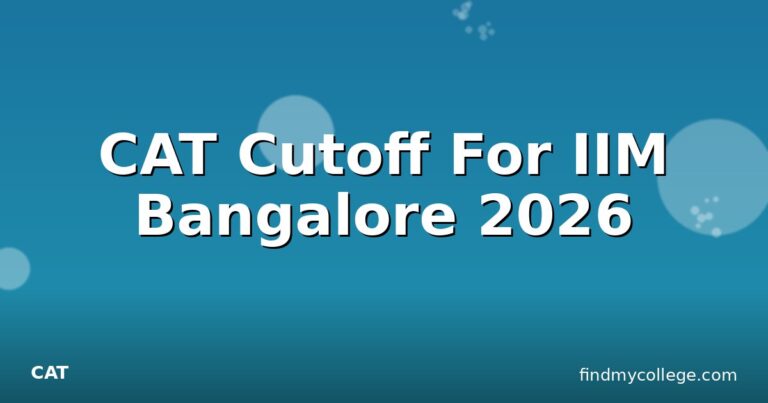 CAT Cutoff For IIM Bangalore 2026