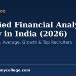 Certified Financial Analyst Salary in India (2026): Starting Pay, Average, Growth & Top Recruiters