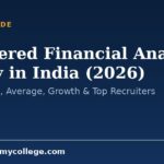 Chartered Financial Analyst Salary in India (2026): Starting Pay, Average, Growth & Top Recruiters