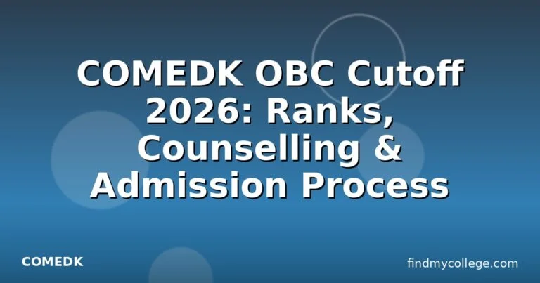 COMEDK OBC Cutoff 2026: Ranks, Counselling & Admission Process