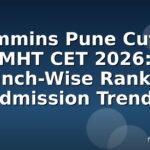 Cummins Pune Cutoff MHT CET 2026: Branch-Wise Ranks & Admission Trends