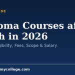 Diploma Courses after Tenth in 2026: Full List, Eligibility, Fees, Scope & Salary