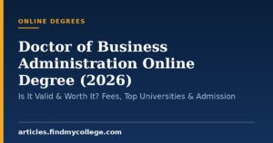 Doctor of Business Administration Online Degree (2026): Is It Valid & Worth It? Fees, Top Universities & Admission