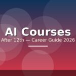 Ai Courses After 12Th