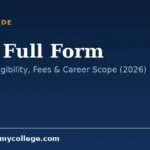 BCA Full Form: Meaning, Eligibility, Fees & Career Scope (2026)