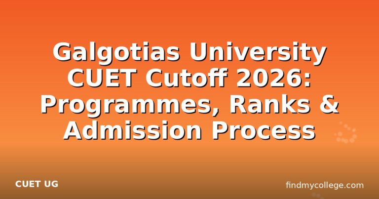 Galgotias University CUET Cutoff 2026: Programmes, Ranks & Admission Process