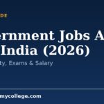 Government Jobs After B in India (2026): List, Eligibility, Exams & Salary