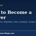 How to Become a Lawyer: Course Details, Eligibility, Fees, Syllabus, Scope & Salary (2026)