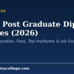 Ignou Post Graduate Diploma Courses (2026): Eligibility, Duration, Fees, Top Institutes & Job Scope