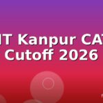 IIT Kanpur CAT Cutoff 2026