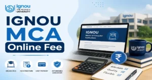 IGNOU Online MCA Fees