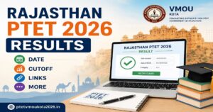 Rajasthan PTET Result 2026: Direct Links, Scorecard & Merit List