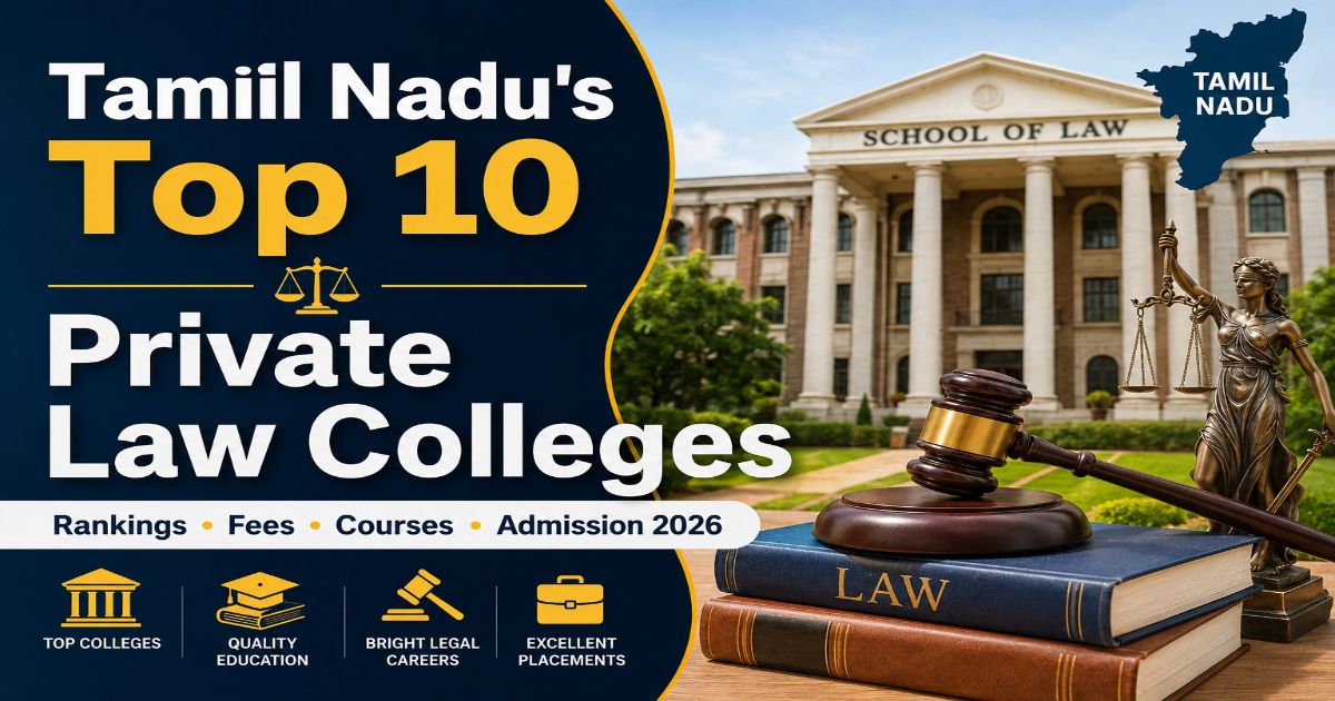 Top 10 Private Law Colleges in Tamil Nadu