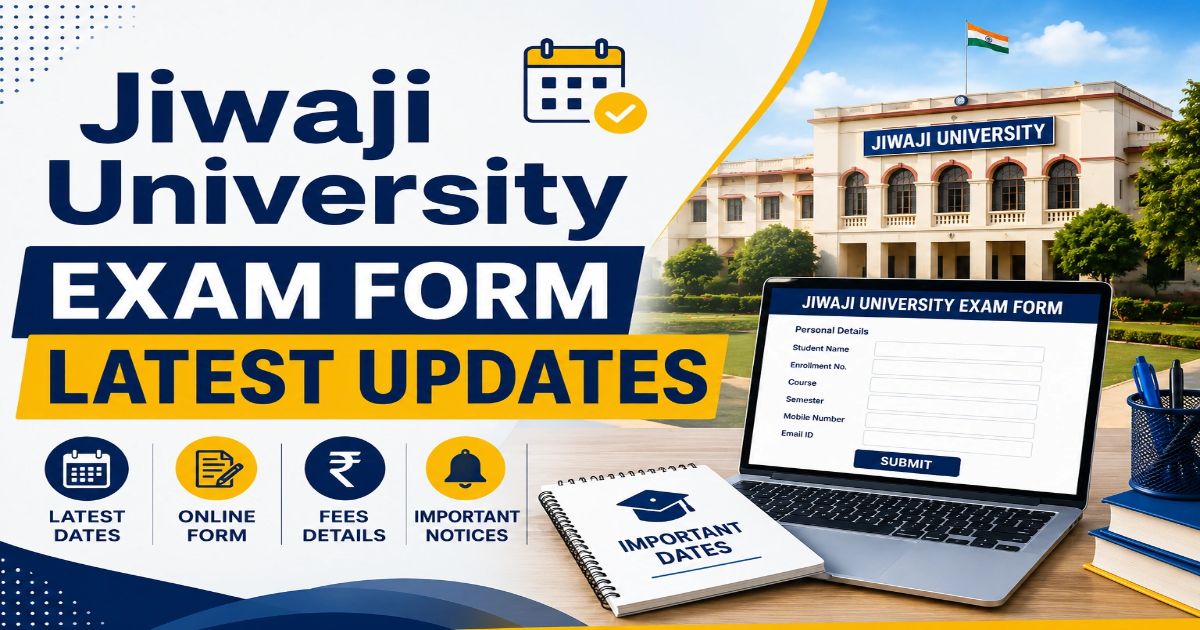 Jiwaji University Exam Forms
