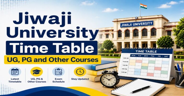Jiwaji University Time Table