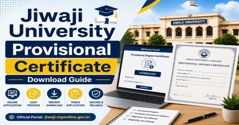 Jiwaji University Provisional Degree Certificate: Application, Download, and Validity 2026