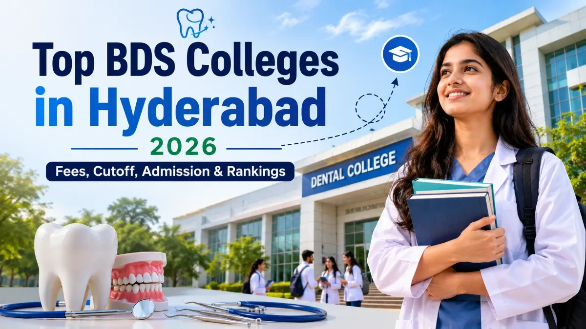 BDS Colleges in Hyderabad