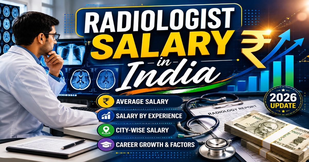 Radiologist Salary in India