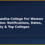 Indraprastha College For Women Admission: Notifications, Dates, Eligibility & Top Colleges
